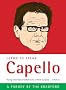 Learn to Speak Capello: A Boxtree Humour Phrase Book: Manage International Football Teams to World Cup Glory ... in Italian!