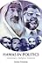 Hamas in Politics: Democracy, Religion, Violence (Columbia/Hurst)