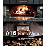 A16: Food + Wine