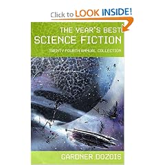 The Year's Best Science Fiction: Twenty-Fourth Annual Collection
