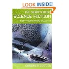 The Year's Best Science Fiction: Twenty-Fourth Annual Collection (Year's Best Science Fiction) by Gardner Dozois