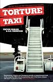 Torture Taxi: On the Trail of the CIA's Rendition Flights