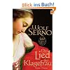 Das Lied der Klagefrau: Roman