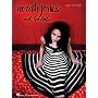 NORAH JONES NOT TOO LATE (Piano/Vocal/Guitar Artist Songbook)