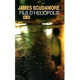 Fils d'H�liopolispar James Scudamore