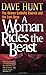 A Woman Rides the Beast: The Roman Catholic Church and the Last Days