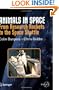 Animals in Space: From Research Rockets to the Space Shuttle (Springer Praxis Books / Space Exploration)