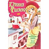 Kitchen Princess 6 (Kitchen Princess)
