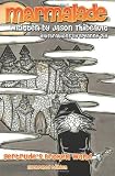 Gertrude's Broken Wand (Illustrated Edition): Marmalade Book #1