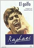 Raphael - El Golfo