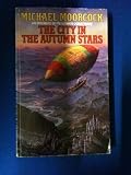 The city in the autumn stars : being a continuation of the story of the von Bek family and its association with Lucifer, Prince of Darkness, and the cure for the world's pain
