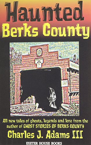 Haunted Berks County