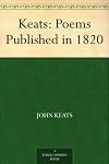 Keats: Poems Published in 1820