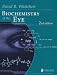 Biochemistry of the Eye,2nd edition