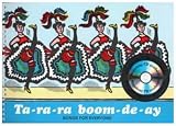 Ta-ra-ra boom-de-ay: Songs for Everyone (Classroom Music)