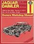 Jaguar Xj6 and Xj Sovereign/Daimler Sovereign 1968-86 Series (Haynes Service & Repair Manual)