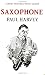 Search : Saxophone (Yehudi Menuhin Music Guides)