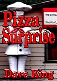 Pizza Surprise