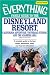Everything Family Guide to the Disneyland Resort, California Adventure, Universal Studios, and the Anaheim AreA: A complete guide to the best hotels,l ... attractions (Everything: Travel and History)