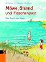 M�we, Strand und Flaschenpost: Das Buch vom Meer