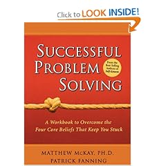Successful Problem Solving: A Workbook to Overcome the Four Core Beliefs That Keep You Stuck