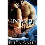 Untamed Magick ( paranormal erotic romance ) (Pentacles of Magick)