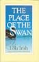 The Place of the Swan