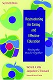 Restructuring for Caring and Effective Education: Piecing the Puzzle Together