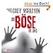 Das B�se in uns