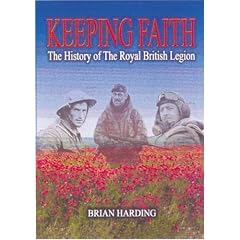 Keeping Faith: The Royal British Legion (1921-2001)