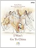 I won't go to China