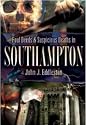 Foul Deeds and Suspicious Deaths in Southampton (Foul Deeds & Suspicious Deaths)