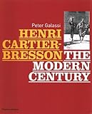 Henri Cartier-Bresson : the modern century