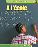 A l'école = School