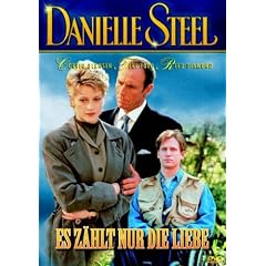 Es z�hlt nur die Liebe - Danielle Steel [Edizione: Germania]