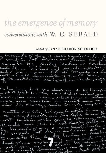 The Emergence of Memory: Conversations with W. G. Sebald by Sebald, W.G.(April 6, 2010) Paperback