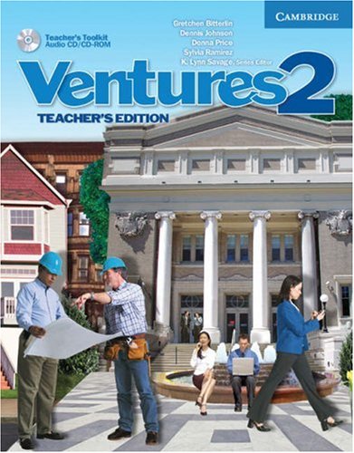 Ventures 2 Teacher's edition with Teacher's Toolkit Audio CD/CD-ROM