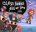 Class Three All at Sea