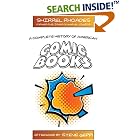 Click here to buy  A Complete History of American Comic Books  by Shirrel Rhoades and Steve Geppi.