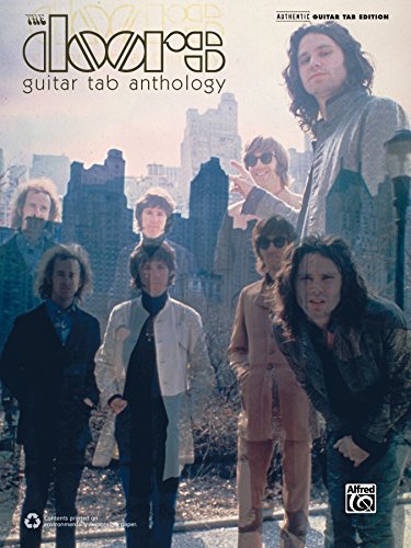 The Doors: Guitar TAB Anthology: Authentic Guitar TAB Sheet Music Songbook Collection (Guitar)