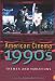 American Cinema of the 1990s: Themes and Variations (The Screen Decades Series) (Screen Decades: American Culture/American Cinema)