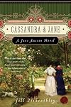 Cassandra and Jane: A Jane Austen Novel (Jane Austen)