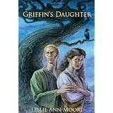 Griffin's Daughter (Griffin's Daughter Trilogy)