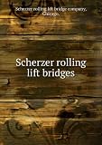 Scherzer rolling lift bridges. 02