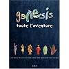 Genesis : Toute L'Aventure (Ancien prix �diteur : 49 euros)