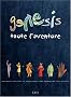 Genesis : Toute L'Aventure (Ancien prix �diteur : 49 euros)