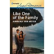 Like One of the Family: Harlequin Super Romance, Book 1778 | [Kimberly Van Meter]