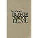 Dialogues With the Devil