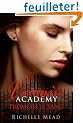 Vampire Academy, Tome 4 : Promesse de sang
