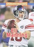 Eli Manning (Sports Heroes and Legends)